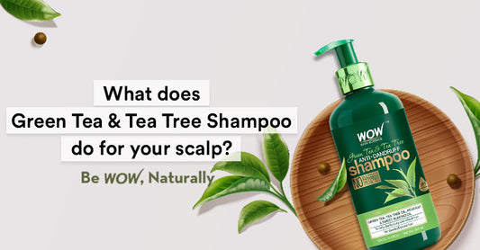 what does green tea & tea tree shampoo do for your scalp