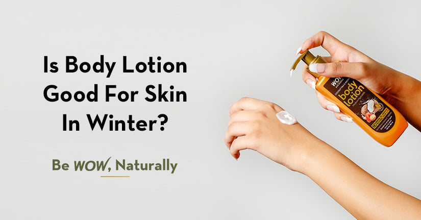 Is Body Lotion Good For Skin In Winter?