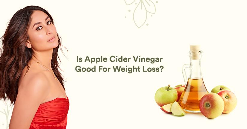 Is Apple Cider Vinegar Good For Weight Loss?