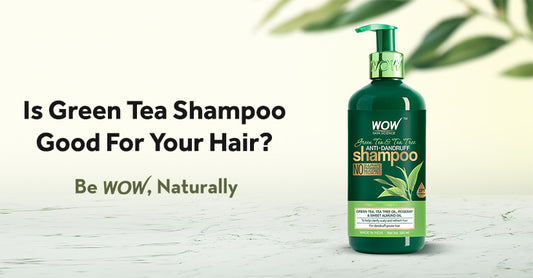 Is Green Tea Shampoo Good For Your Hair?