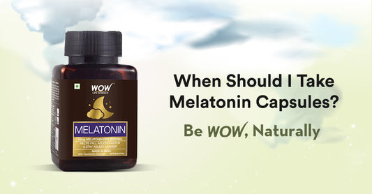 When Should I Take Melatonin Capsules?