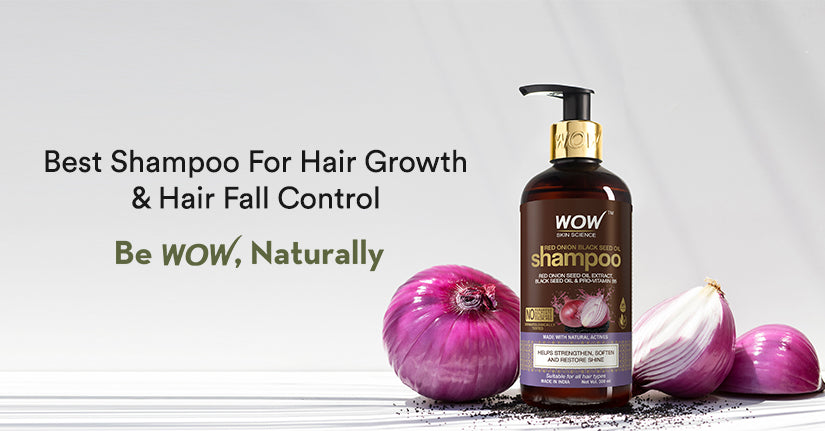 Which WOW Shampoo Is The Best Shampoo For Hair Growth and Hair Fall Control?